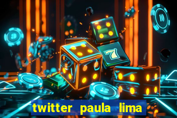 twitter paula lima musa do corinthians